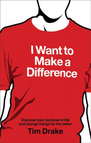 I Want to Make a Difference