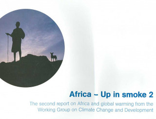 Africa - Up in Smoke 2: The Second Report on Africa and Global Warming from the Working Group on Climate Change and Development