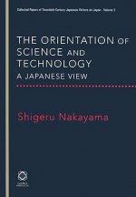 The Orientation of Science and Technology: A Japanese View