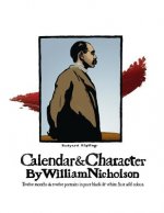 Calendar and Character by William Nicholson