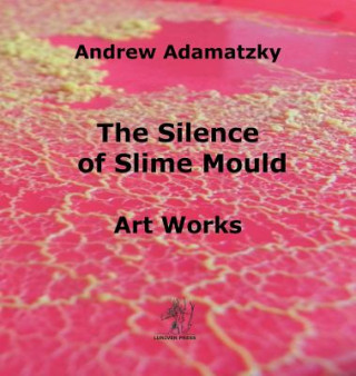 Silence of Slime Mould