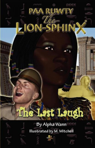 Paa Ruwty, The-Lion-Sphinx (the Last Laugh