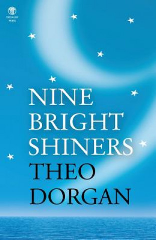 Nine Bright Shiners