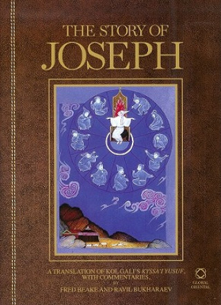 The Story of Joseph: Kyssa'i Yusuf