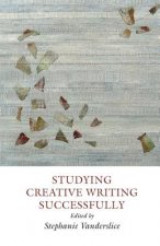 Studying Creative Writing-Successfully