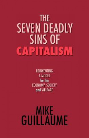 Seven Deadly Sins of Capitalism