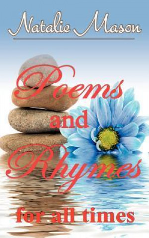 Poems and Rhymes for All Times