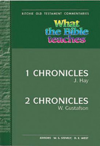 What the Bible Teaches 1 and 2 Chronicles