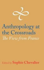 Anthropology at the Crossroads