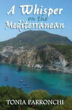 Whisper On The Mediterranean