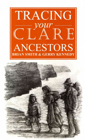 A Guide to Tracing Your Clare Ancestors