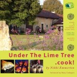 Under The Lime Tree.Cook!