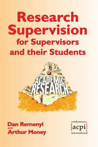 Research Supervision for Supervisors and Their Students
