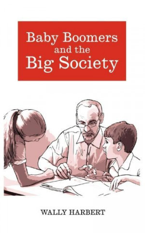 Baby Boomers and the Big Society