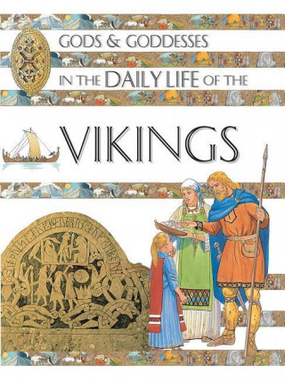 Gods and Goddesses in the Daily Life of the Vikings