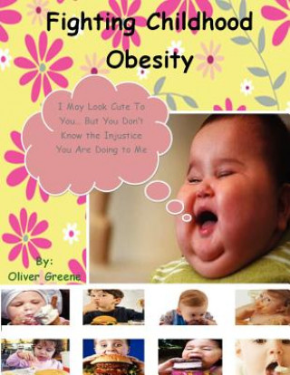 Fighting Childhood Obesity