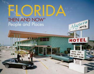 Florida Then and Now (R)