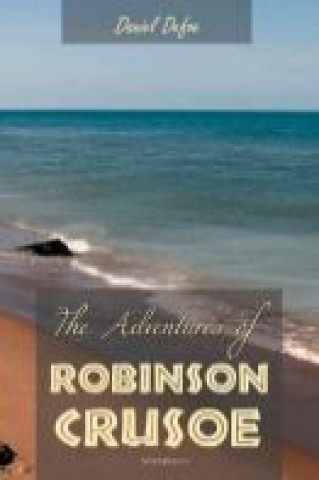 The Adventures of Robinson Crusoe