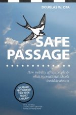 Safe Passage