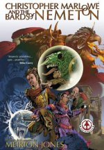 Christopher Marklowe & the Bards of Nemeton