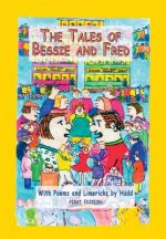 Tales of Bessie and Fred