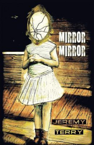 Mirror, Mirror