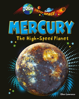 Mercury: The High-Speed Planet