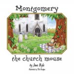 Montgomery the Church Mouse