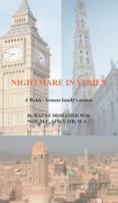 Nightmare in Yemen