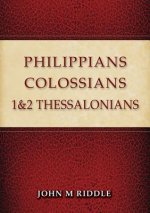 Philippians, Colossians, 1 & 2 Thessalonians