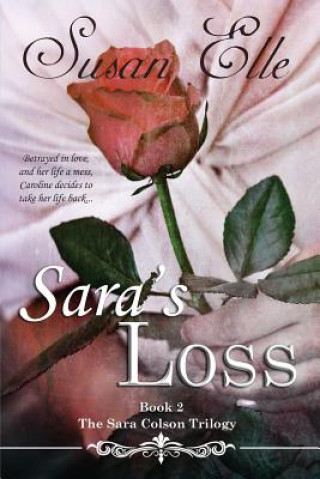 Sara's Loss
