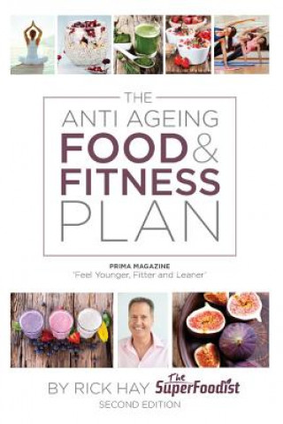 Anti Ageing Food & Fitness Plan