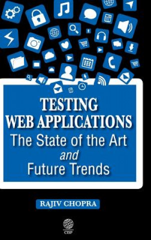 Testing Web Applications: The State of the Art and Future Trends