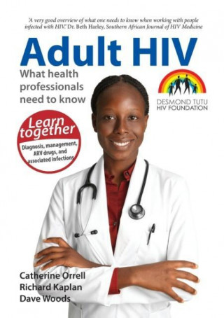 Adult HIV: What Health Professionals Need to Know