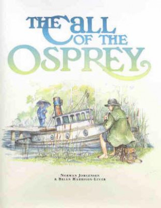 The Call of the Osprey