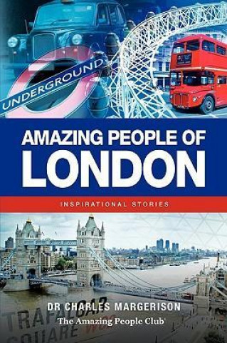 Amazing People of London