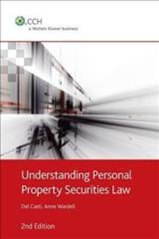 Understanding Personal Property Securities Law - 2nd Edition