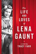 Life And Loves Of Lena Gaunt