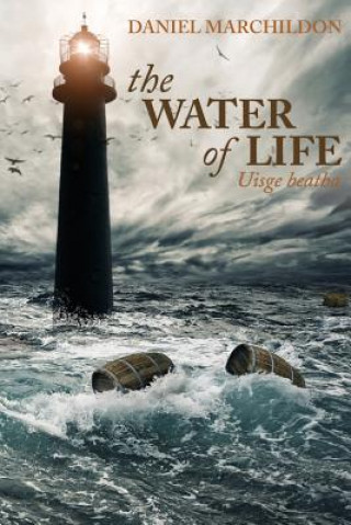 Water of Life (Uisge beatha)