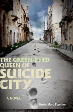 Green-Eyed Queen of Suicide City
