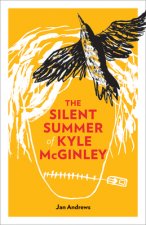 Silent Summer of Kyle McGinley