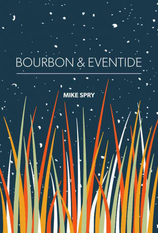 Bourbon & Eventide