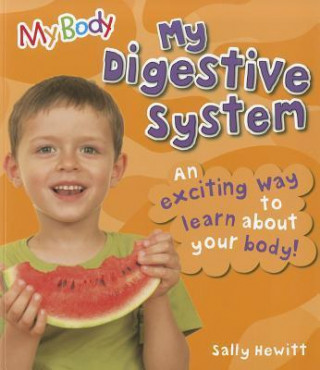 My Digestive System