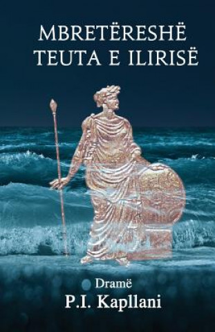 Mbretëreshë Teuta e Ilirise