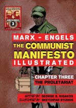 Communist Manifesto (Illustrated) - Chapter Three