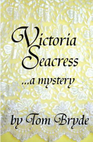 Victoria Seacress