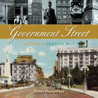 Government Street: Victoria's Heritage Mile