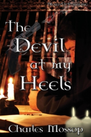 The Devil at My Heels