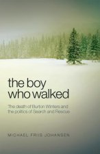 Boy Who Walked