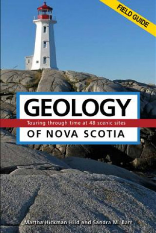 Geology of Nova Scotia Field Guide
